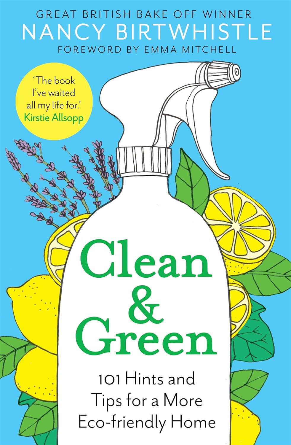 CLEAN & GREEN BY NANCY BIRTWHISTLE